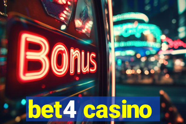 bet4 casino